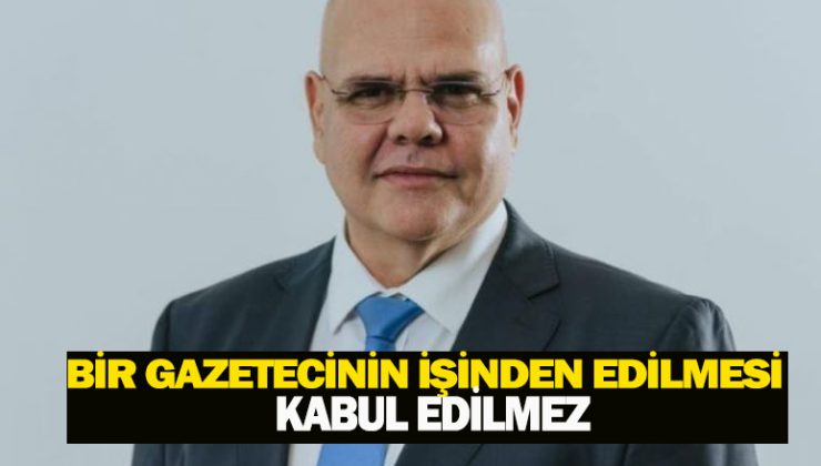 Eleştiri yaptı diye bir gazeteci işinden ettirilmez