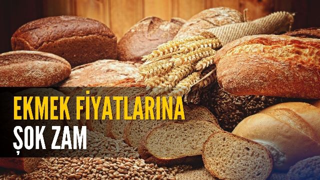 Ekmek fiyatlarına yüzde 50 zam geliyor !