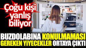 Meğer hep yanlış biliyormuşuz… Buzdolabına konulmaması gereken 12 yiyecek