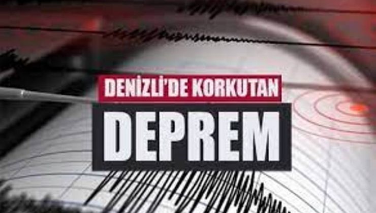 Denizli’de deprem oldu