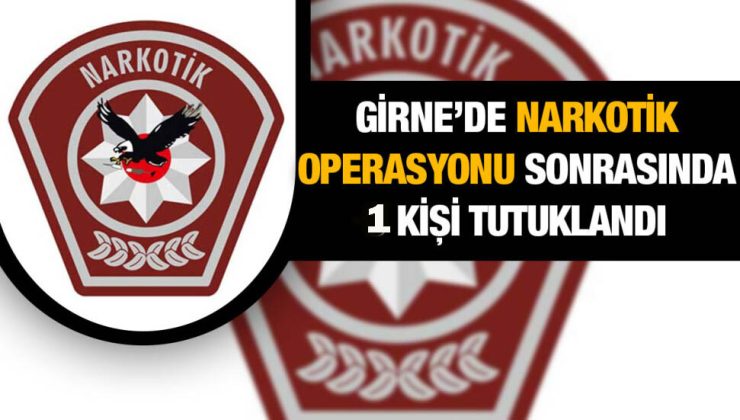 Narkotik Girne Limanında eşyaları arasında uyuşturucu bulduğu bir kişiyi tutukladı