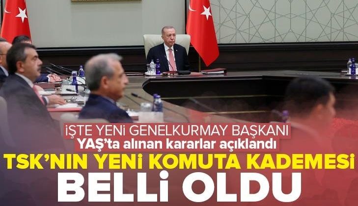 YAŞ toplantısı sona erdi ve aldığı kararlar duyuruldu! Genelkurmay Başkanı Metin Gürak oldu