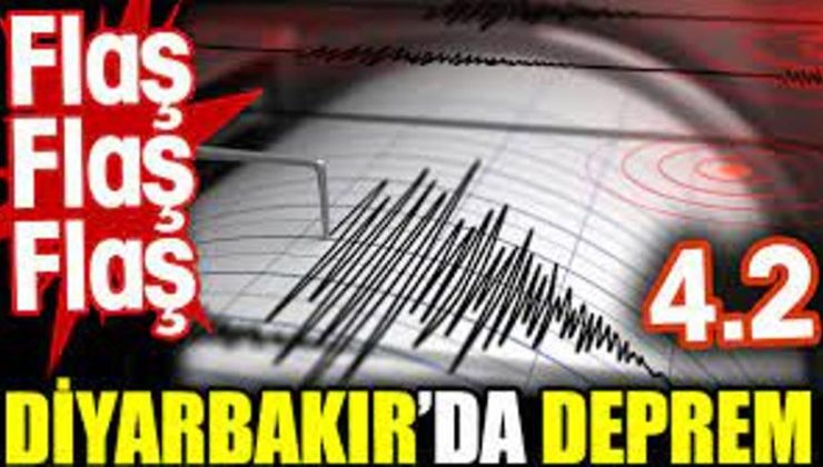 Diyarbakır’da deprem korkuttu 4.2