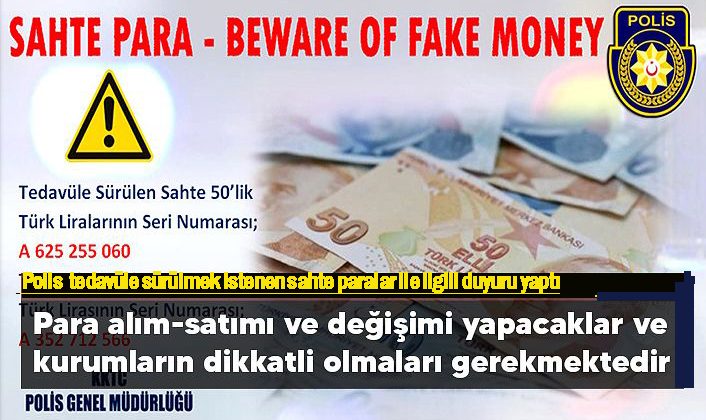Polis Girne’de bir döviz bürosunda TL’ye çevrilmek istenen sahte Euro’lar ile ilgili duyuruda bulundu