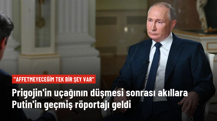 Putin’in yıllar önce verdiği röportaj yeniden gündem oldu: Affetmeyeceğim tek bir şey var ihanet