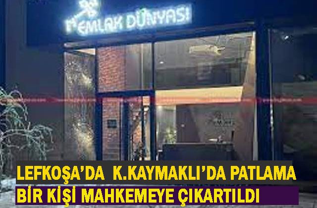 K.Kaymaklı’daki patlama ile ilgili olarak tutuklanan bir kişi mahkemeye çıkarıldı
