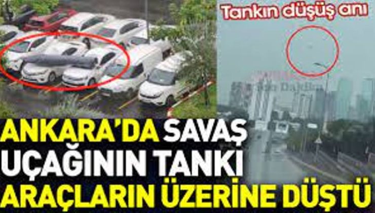 Ankara’da Etimesgut’a Teknofest organizasyonu için gelen F 4E 2020 Terminatör tipi savaş uçağının yakıt tankı araçların üzerine düştü