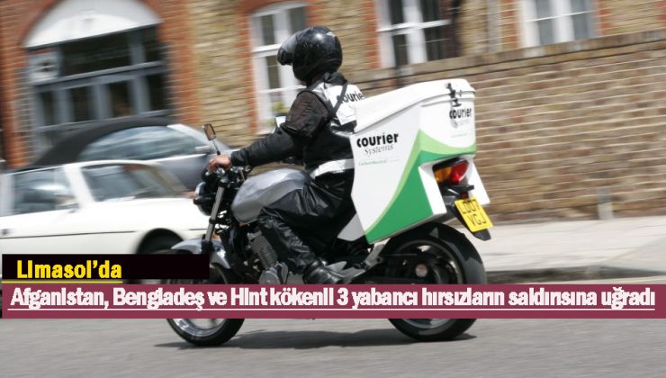 Limasol’da Afganistan, Bengladeş ve Hint kökenli 3 yabancı motosikletçi paketçi hırsızların hedefi oldu