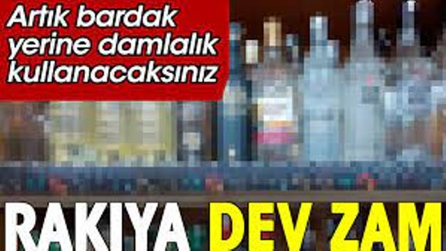 Rakının yeni fiyatı içmeden çarpacak. Offf dedirtecek zam geldi