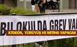 KTOEÖS, 9 Kasım Perşembe günü sendika binasında toplanarak, yürüyüş ve miting yapacak