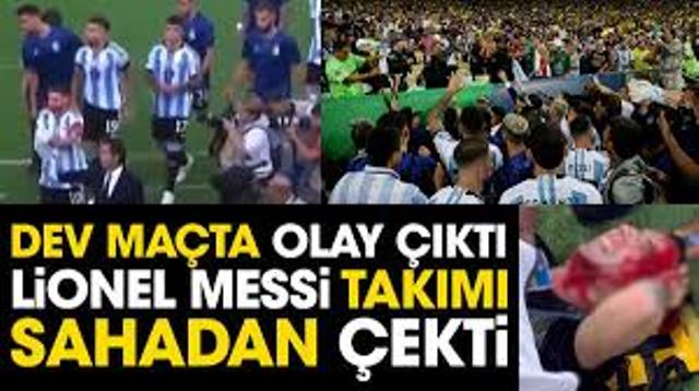 Brezilya-Arjantin maçında ortalık karıştı! Messi takımı sahadan çekti