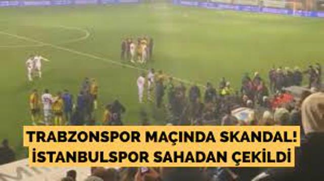 Flaş… Flaş… Süper Lig’de görülmemiş olay. İstanbulspor, Trabzonspor maçında sahadan çekildi