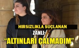 Lefkoşa’da yatak odası içerisindeki elbise dolabındaki altınları çaldığı iddia edilen zanlı mahkemeye çıkartıldı