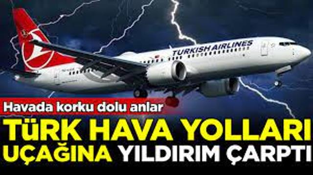 İstanbul – Antalya seferini yapan THY uçağına yıldırım çarptı