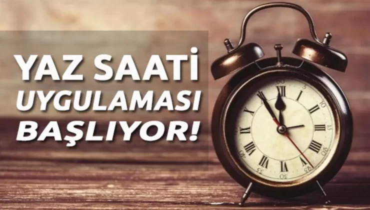 Yaz saati uygulaması emirnamesine göre Pazar günü, saatler bir saat ileri alınacak