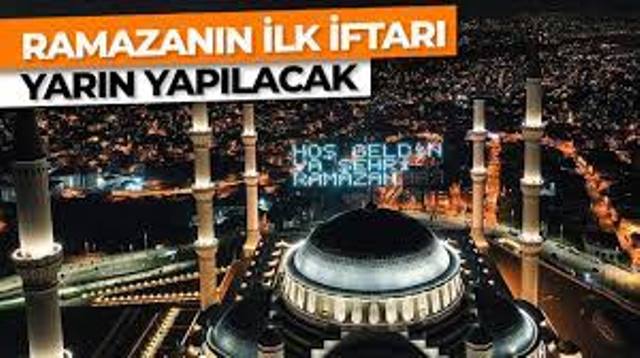 “On bir ayın sultanı” Ramazanın ilk orucu için bu akşam sahura kalkılacak yarın ilk iftar yapılacak