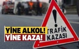 Alkollü sürücülerin neden olduğu kazalar bitmezken ülkenin 4 ayrı yerinde meydana gelen 4 trafik kazalarında alkollü sürücüler tutuklandı