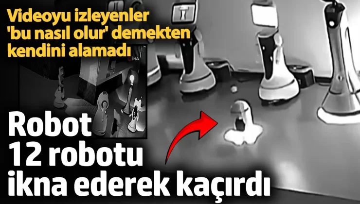 Çin’de robot 12 robotu ikna ederek kaçırdı! Videoyu izleyenler ‘bu nasıl olur’ demekten kendini alamadı