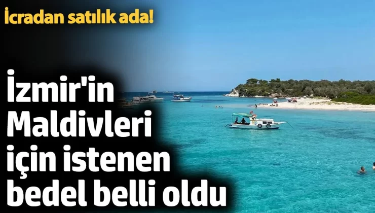 İzmir’de icradan satılık ada! Garip Adası için istenen bedel belli oldu