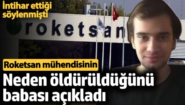 Roketsan mühendisinin babasından çarpıcı iddia! oğlumdan Evladımdan sır istemişler, sır vermemiş ser vermiş