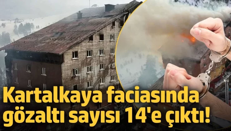Kartalkaya’daki yangın faciasında gözaltı sayısı 14’e çıktı!