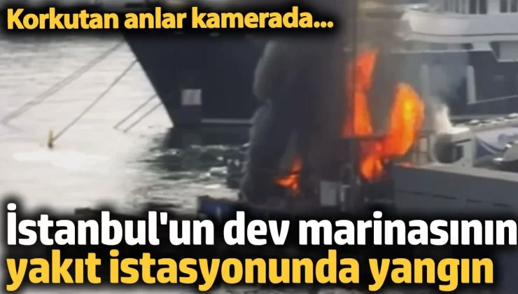İstanbul’un dev marinasının yakıt istasyonunda yangın