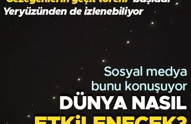 Gezegenlerin geçit töreni başladı: Yedi gezegen hizaya dizilecek! Yeryüzünden de görülebiliyor…