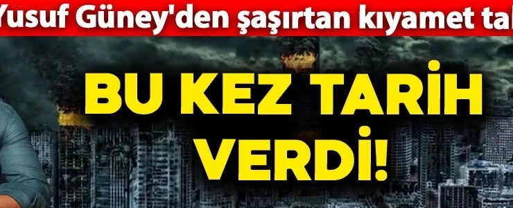 Yusuf Güney’den şaşırtan kıyamet tahmini! “Zaman çok daraldı”