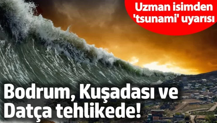 Ege’deki deprem ve yanardağı korkusu! Bodrum, Datça ve Kuşadası tehlikede…