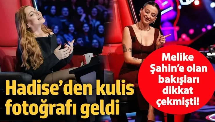 O Ses Türkiye’de Hadise’nin, Melike Şahin’e olan bakışları dikkat çekmişti!