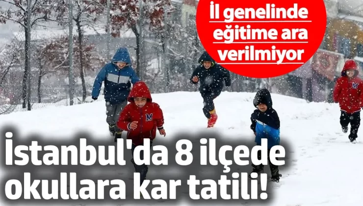 Sondakika!.. İstanbul Valiliği açıklamayı yaptı! Birçok ilçede okullar tatil edildi