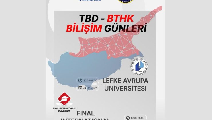 BTHK İLE TBD “KKTC BİLİŞİM GÜNLERİ” ETKİNLİĞİ DÜZENLİYOR