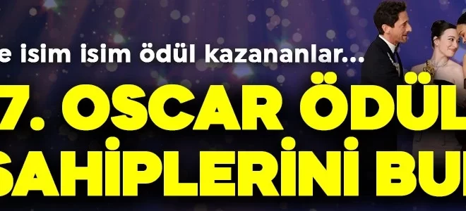 97. Oscar Ödülleri sahiplerini buldu! 