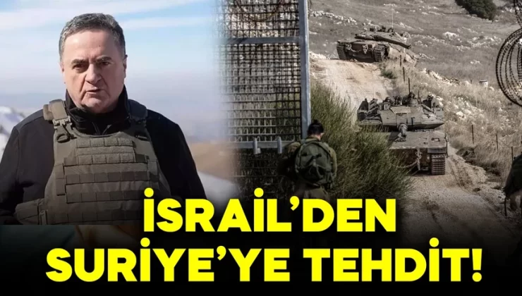 İsrail’den Suriye’ye tehdit: ”Ordu Suriye’de belirsiz süre kalmaya hazırlanıyor”