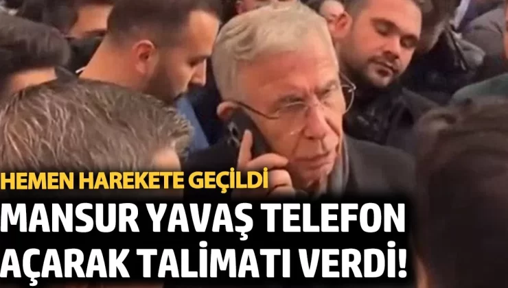 Mansur Yavaş telefon açarak talimatı verdi! Hemen harekete geçildi