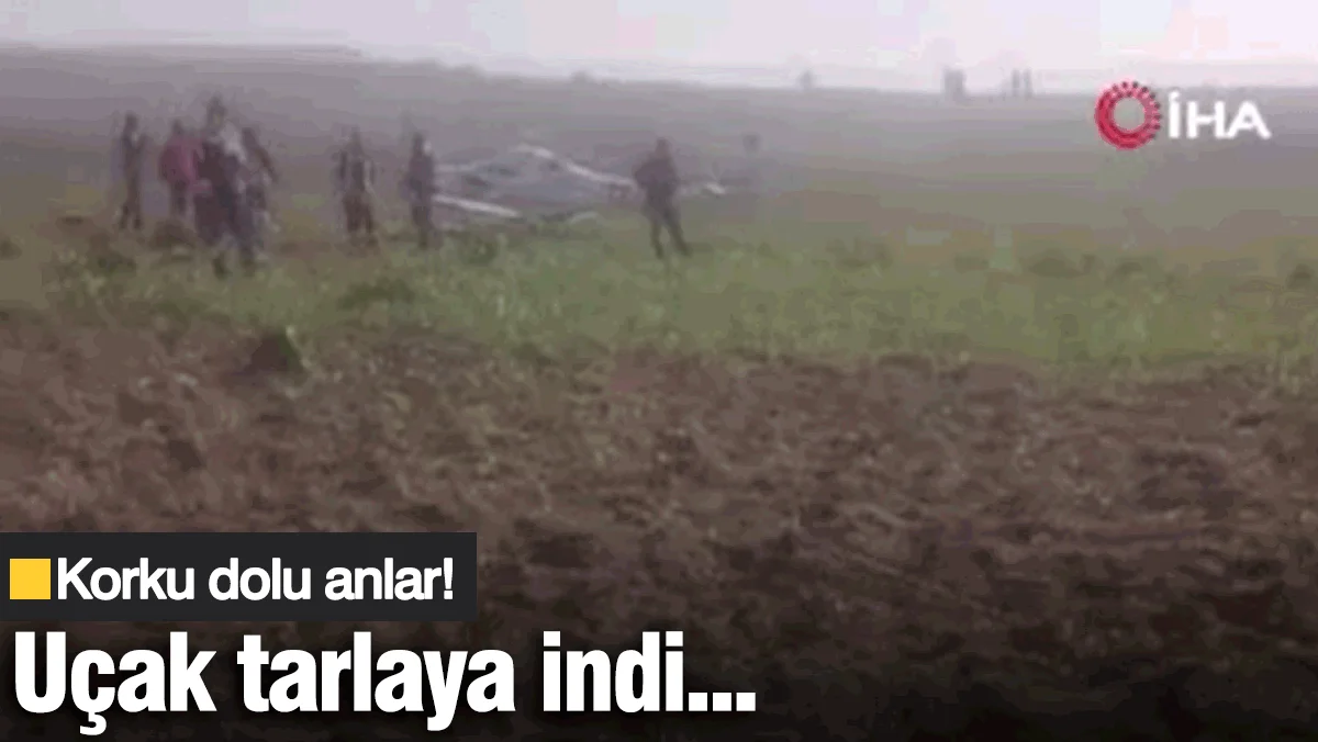 Bursa’da korku dolu anlar! Uçak tarlaya mecburi iniş yaptı