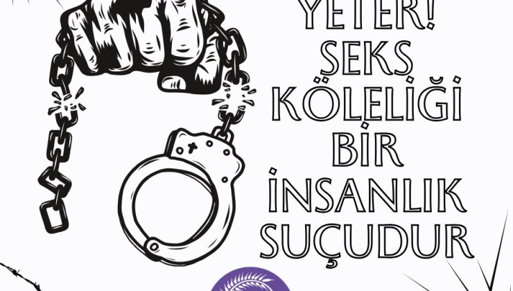 CTP Kadın Örgütü ”Artık yeter! Seks köleliği bir insanlık suçudur!”