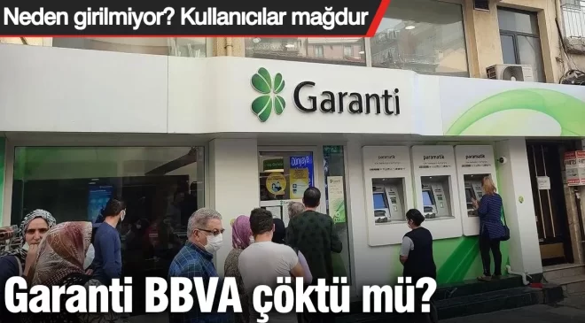 Garanti BBVA çöktü mü? Neden girilmiyor? Kullanıcılar mağdur