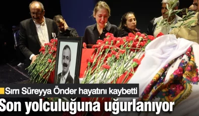 Sırrı Süreyya Önder, son yolculuğuna uğurlanıyor