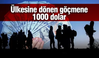 ABD, ülkesine dönen göçmenlere para verecek!