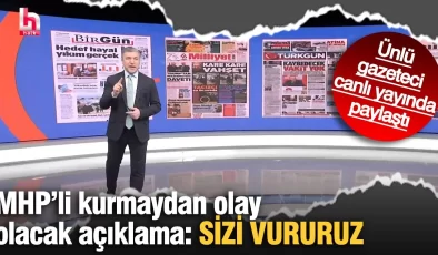 MHP’li isimden gündem olacak açıklama: Sizi vururuz