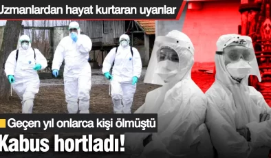 Kabus hortladı! Geçen yıl onlarca kişi ölmüştü! Uzmanlardan hayat kurtaran uyarılar