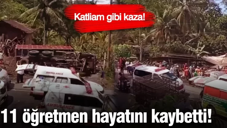 Katliam gibi kaza! 11 öğretmen hayatını kaybetti