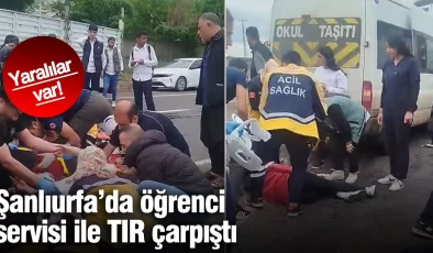 Öğrenci servisi ile TIR çarpıştı: 9 kişi yaralandı