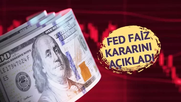 Küresel piyasalar merakla bekliyordu! Fed faiz kararını açıkladı