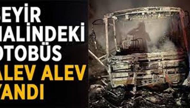 Park halindeki araç ile seyir halindeki otobüste yangın çıktı