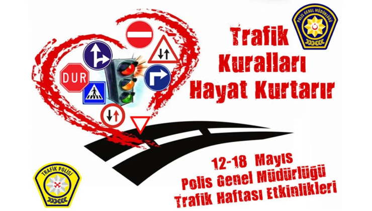 Polis Genel Müdürlüğü trafik haftasında etkinlikler düzenliyor