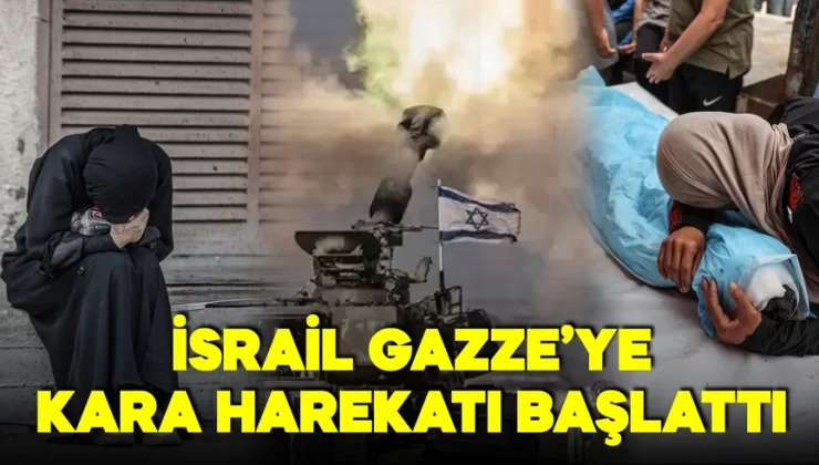 Son dakika… İsrail Gazze’ye kara saldırısı başlattı