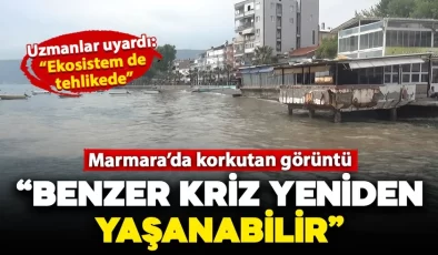 Marmara’daki turistik ilçede korkutan görüntü! Uzmanlar uyardı: “Yeniden yaşanabilir”