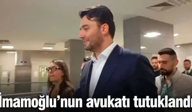 İmamoğlu’nun avukatı tutuklandı!